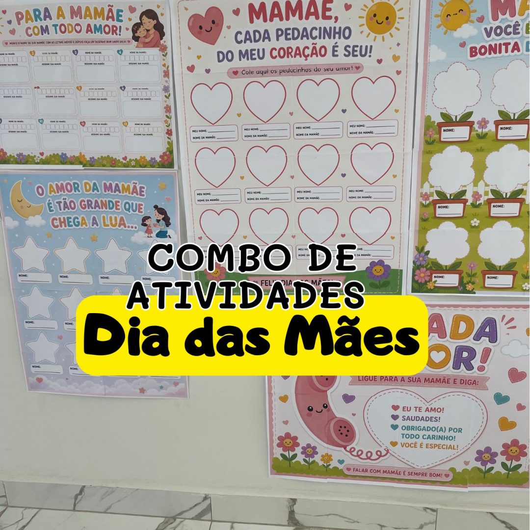 COMBO DE ATIVIDADES ( DIA DAS MÃES)
